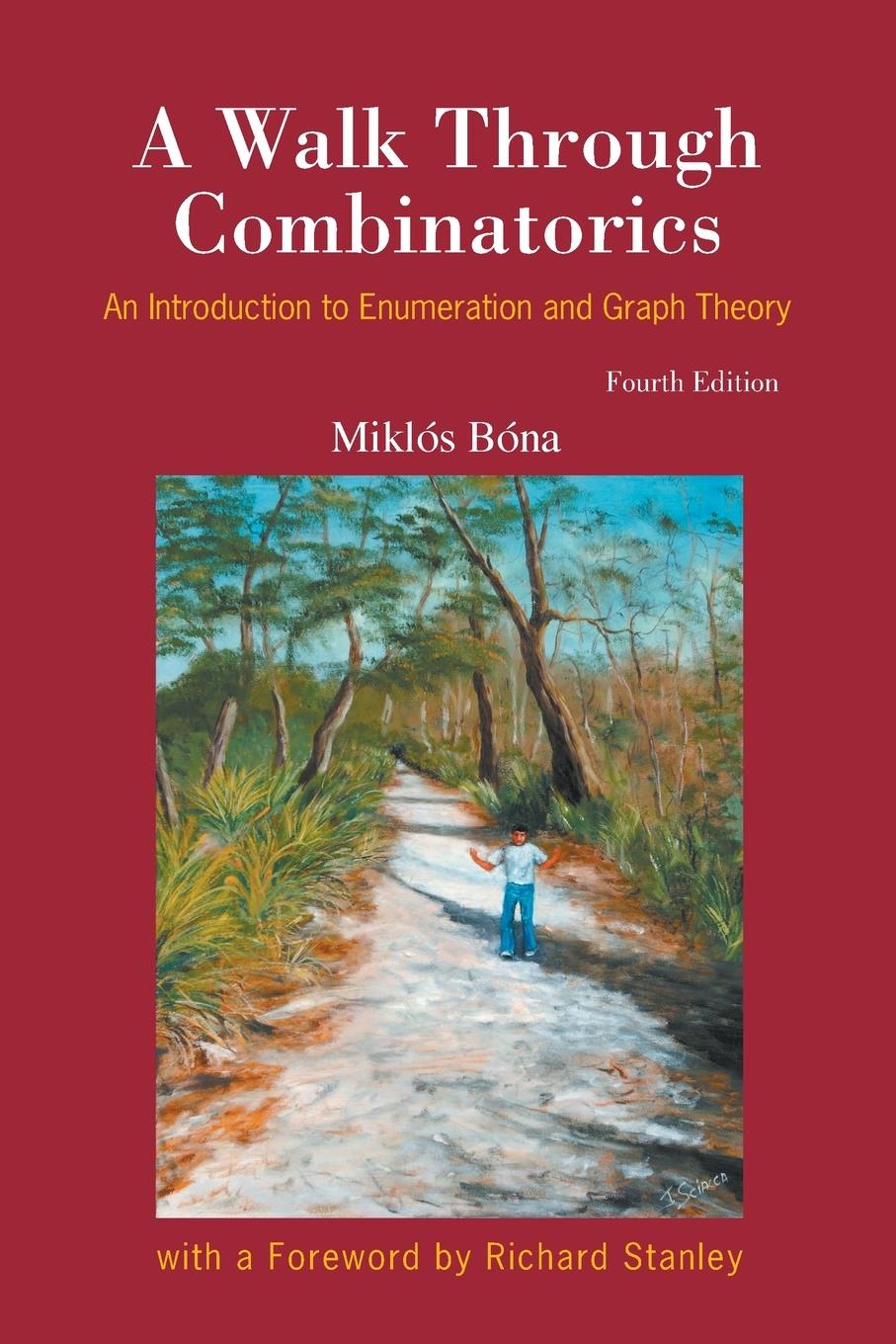 Cover: 9789813237452 | WALK THROUGH COMBINATORICS (4ED) | Miklos Bona | Taschenbuch | 2019