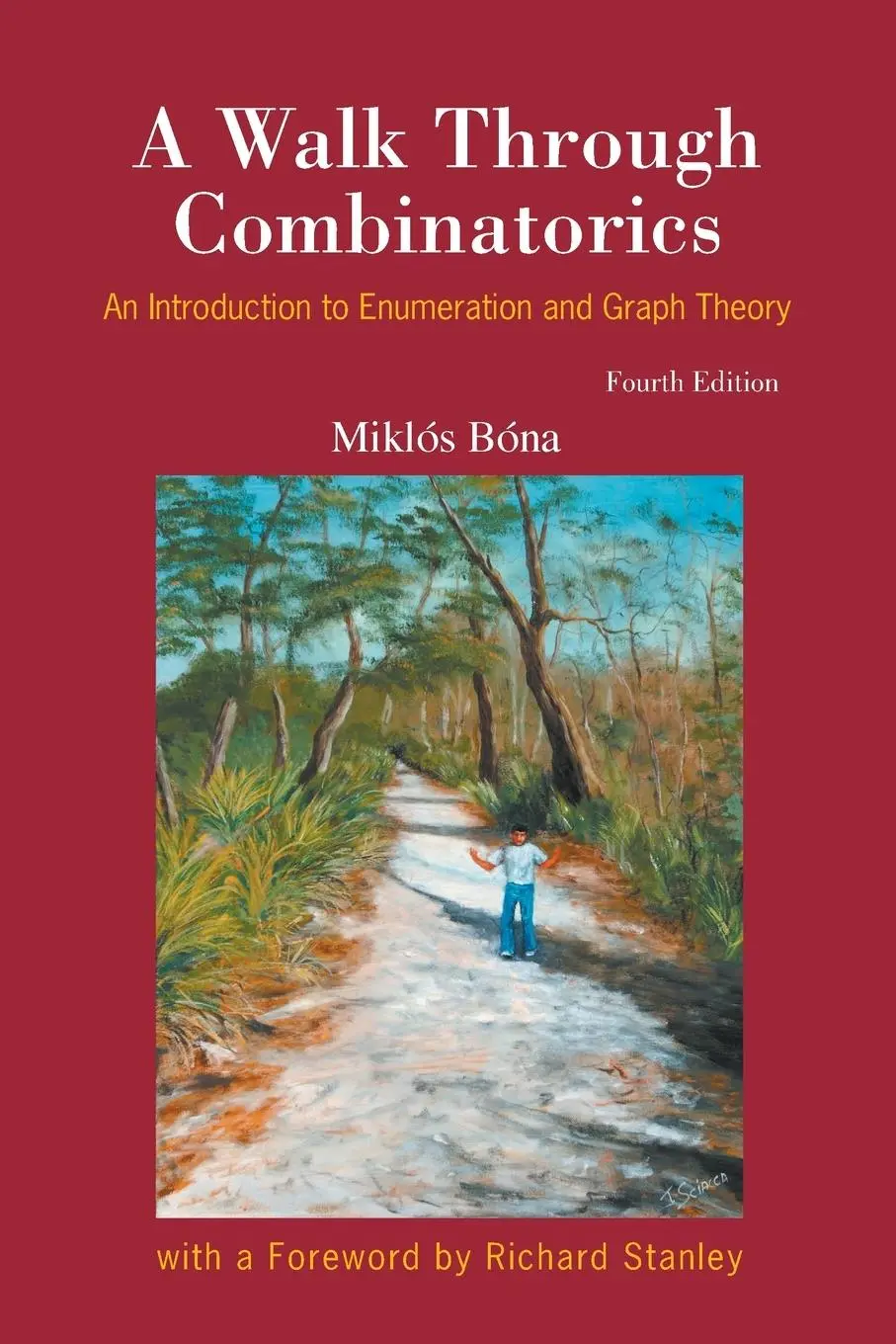 Cover: 9789813237452 | WALK THROUGH COMBINATORICS (4ED) | Miklos Bona | Taschenbuch | 2019