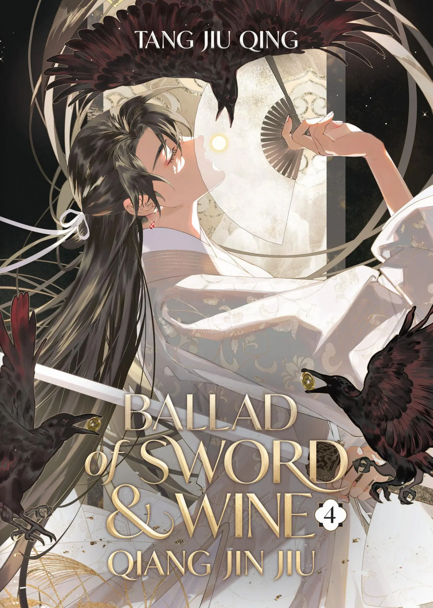 Cover: 9798888437452 | Ballad of Sword and Wine: Qiang Jin Jiu (Novel) Vol. 4 | Tang Jiu Qing