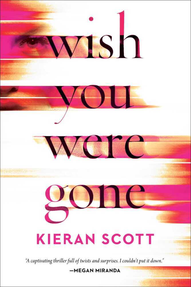 Wish You Were Gone | Kieran Scott | Taschenbuch | Kartoniert / Broschiert | Englisch | 2022 | Gallery Books | EAN 9781982187552 - Scott, Kieran