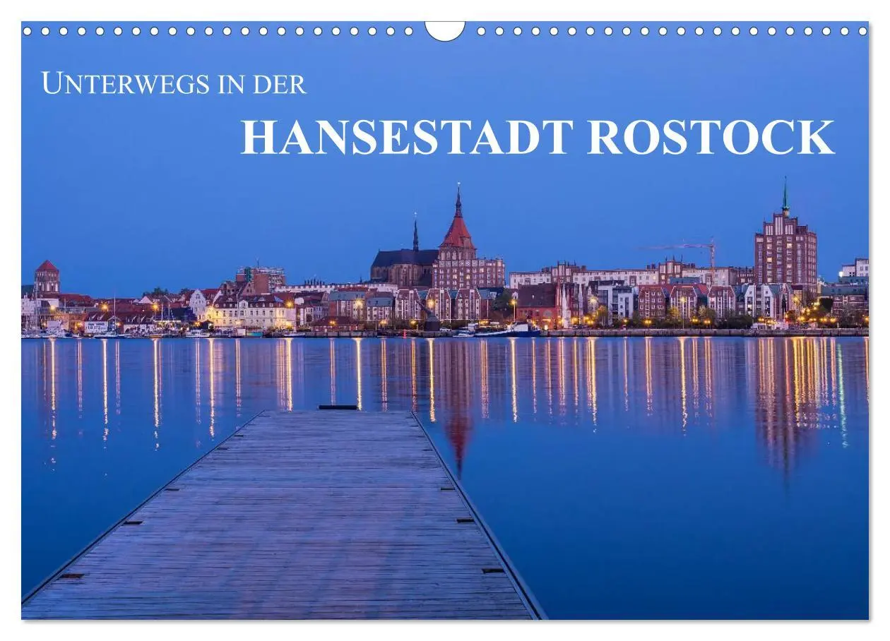 Cover: 9783516137552 | Unterwegs in der Hansestadt Rostock (Wandkalender 2026 DIN A3...