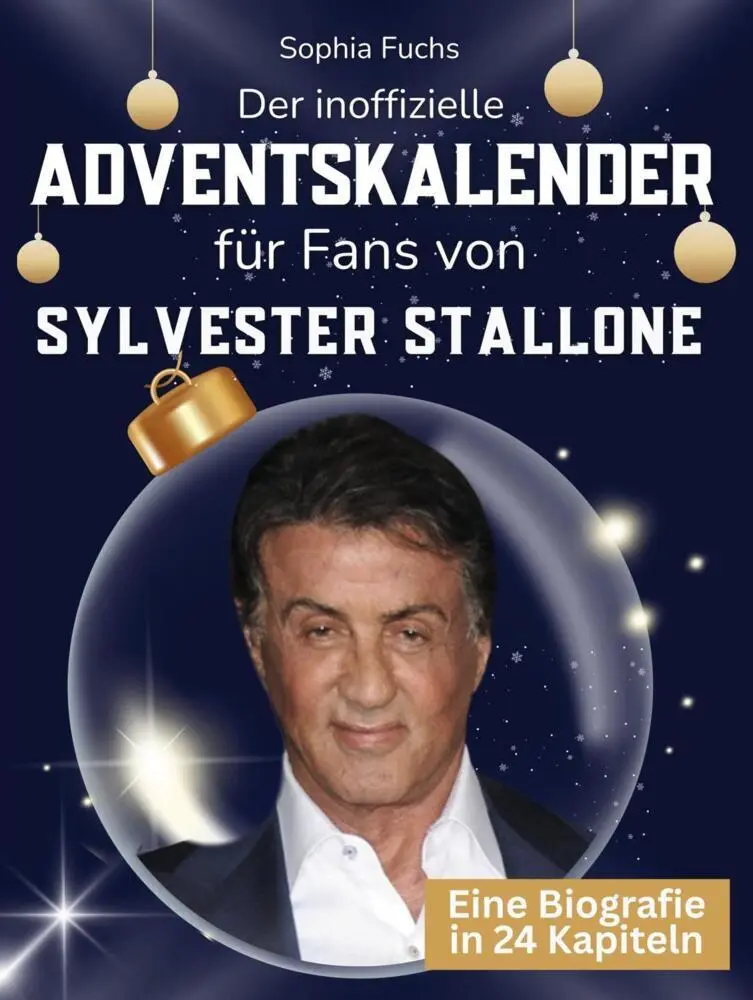 Cover: 9783695337552 | Der inoffizielle Adventskalender für Fans von Sylvester Stallone