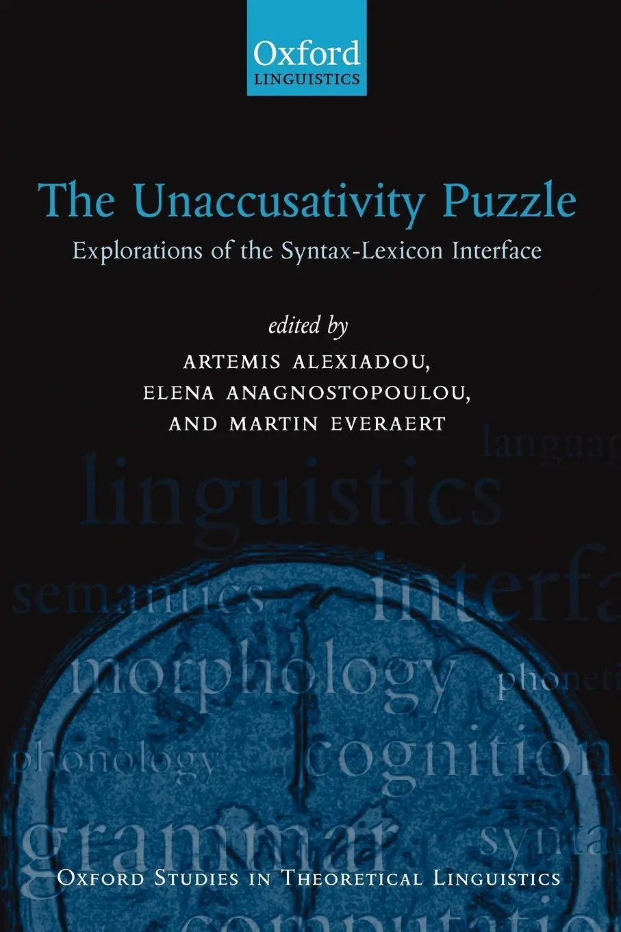 Cover: 9780199257652 | The Unaccusativity Puzzle | Artemis Alexiadou (u. a.) | Taschenbuch
