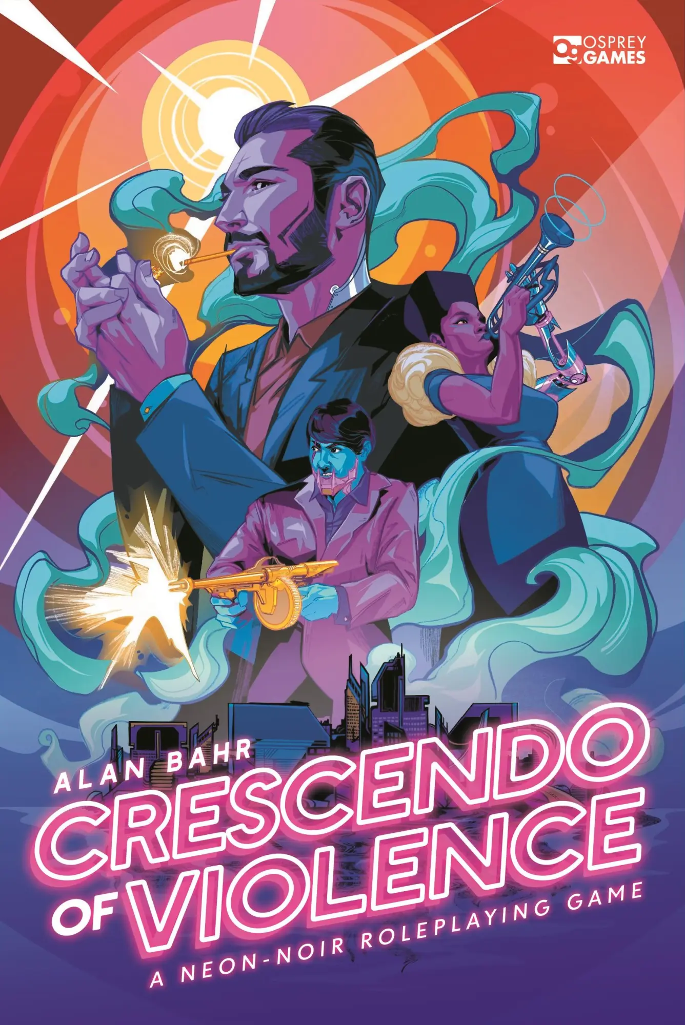 Cover: 9781472847652 | Crescendo of Violence: A Neon-Noir Roleplaying Game | Alan Bahr | Buch