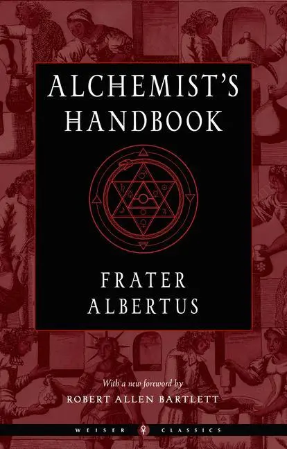 Cover: 9781578637652 | The Alchemist's Handbook | A Practical Manual | Frater Albertus | Buch