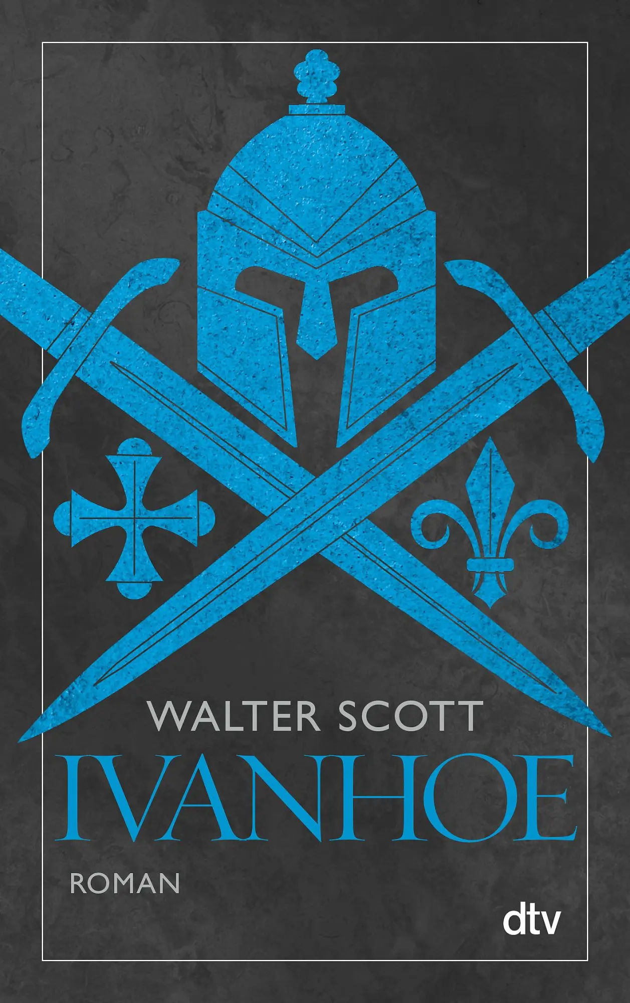 Cover: 9783423137652 | Ivanhoe | Historischer Roman | Walter Scott | Taschenbuch | 656 S.