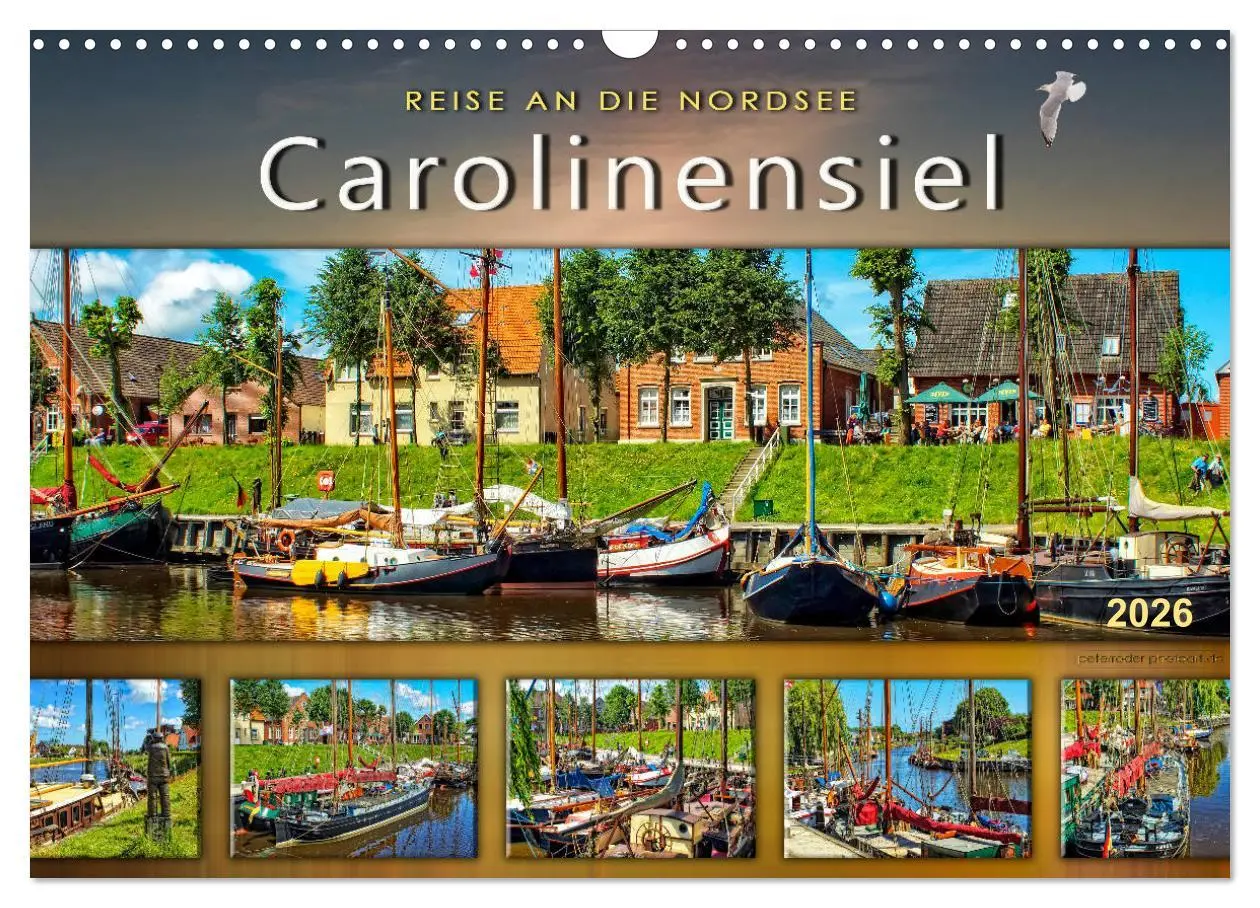 Cover: 9783457897652 | Reise an die Nordsee - Carolinensiel (Wandkalender 2026 DIN A3...