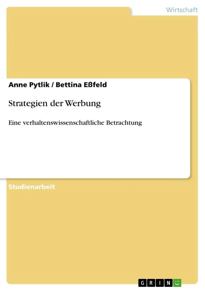 Cover: 9783640637652 | Strategien der Werbung | Eine verhaltenswissenschaftliche Betrachtung