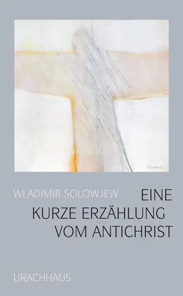Cover: 9783825177652 | Eine kurze Erzählung vom Antichrist | Wladimir S. Solowjew | Buch