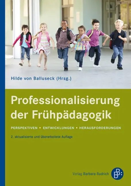 Cover: 9783847407652 | Professionalisierung der Frühpädagogik | Hilde von Balluseck | Buch