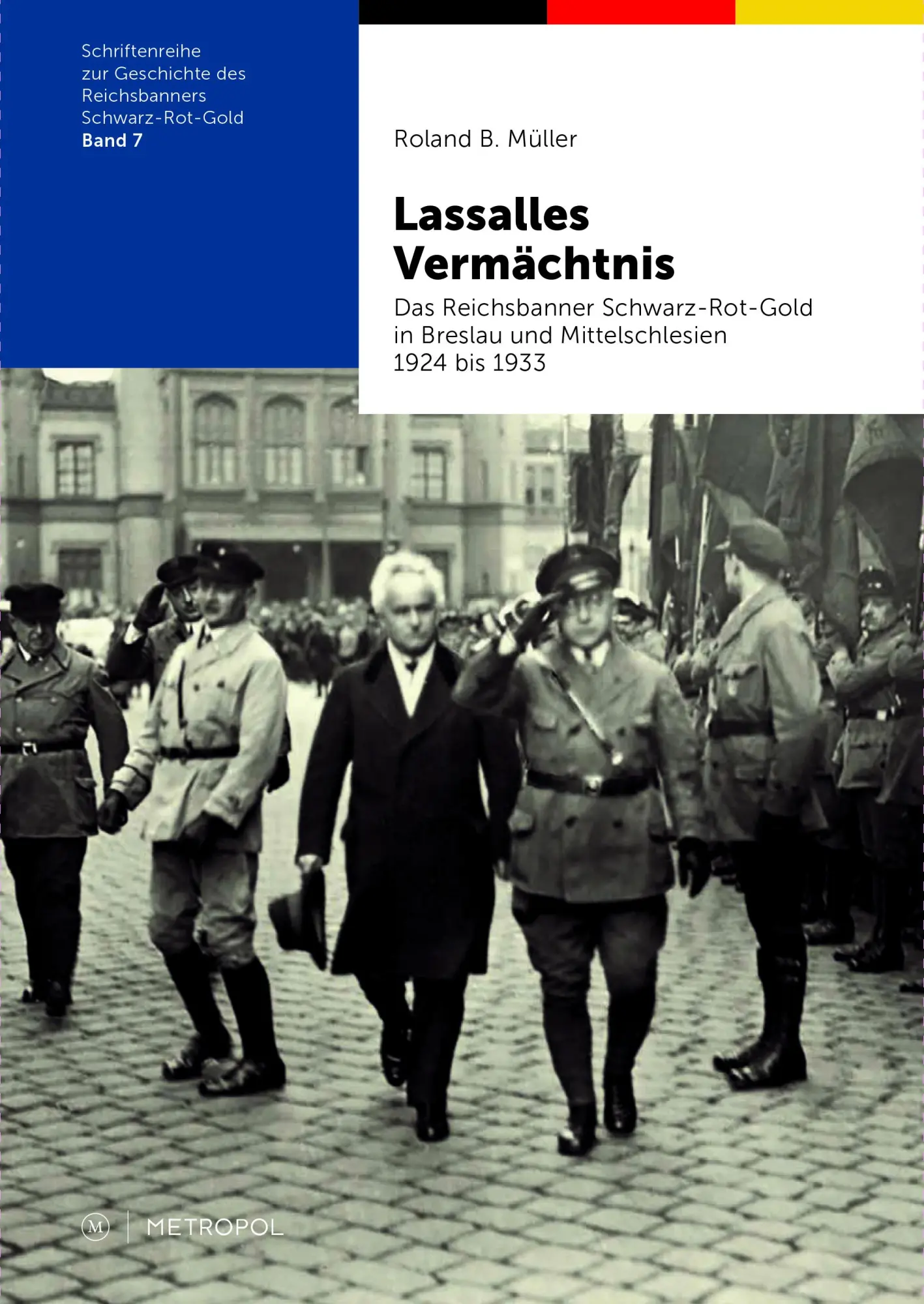 Cover: 9783863317652 | Lassalles Vermächtnis | Roland B. Müller | Taschenbuch | 1004 S.