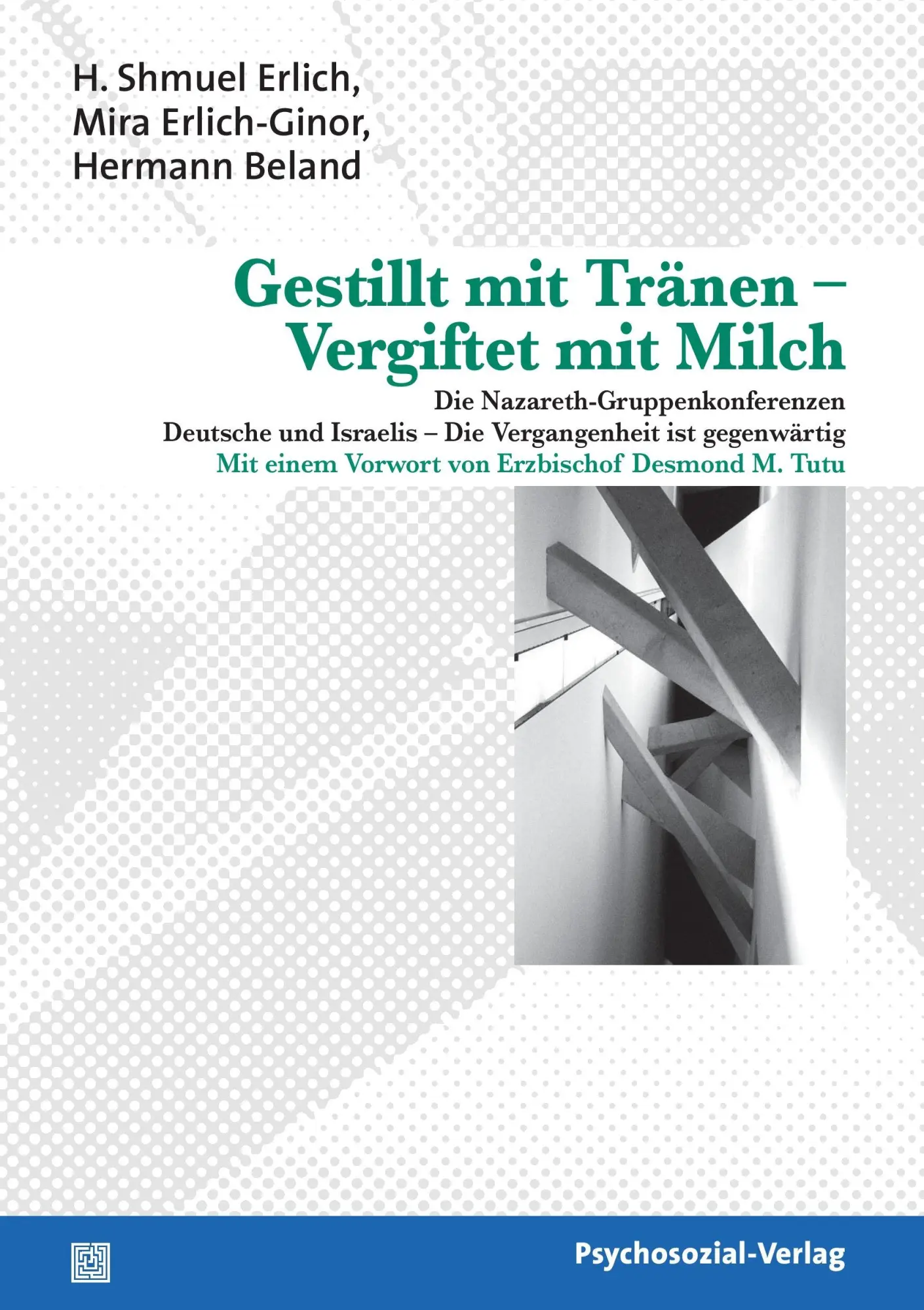 Cover: 9783898067652 | Gestillt mit Tränen - Vergiftet mit Milch | Hermann Beland (u. a.)