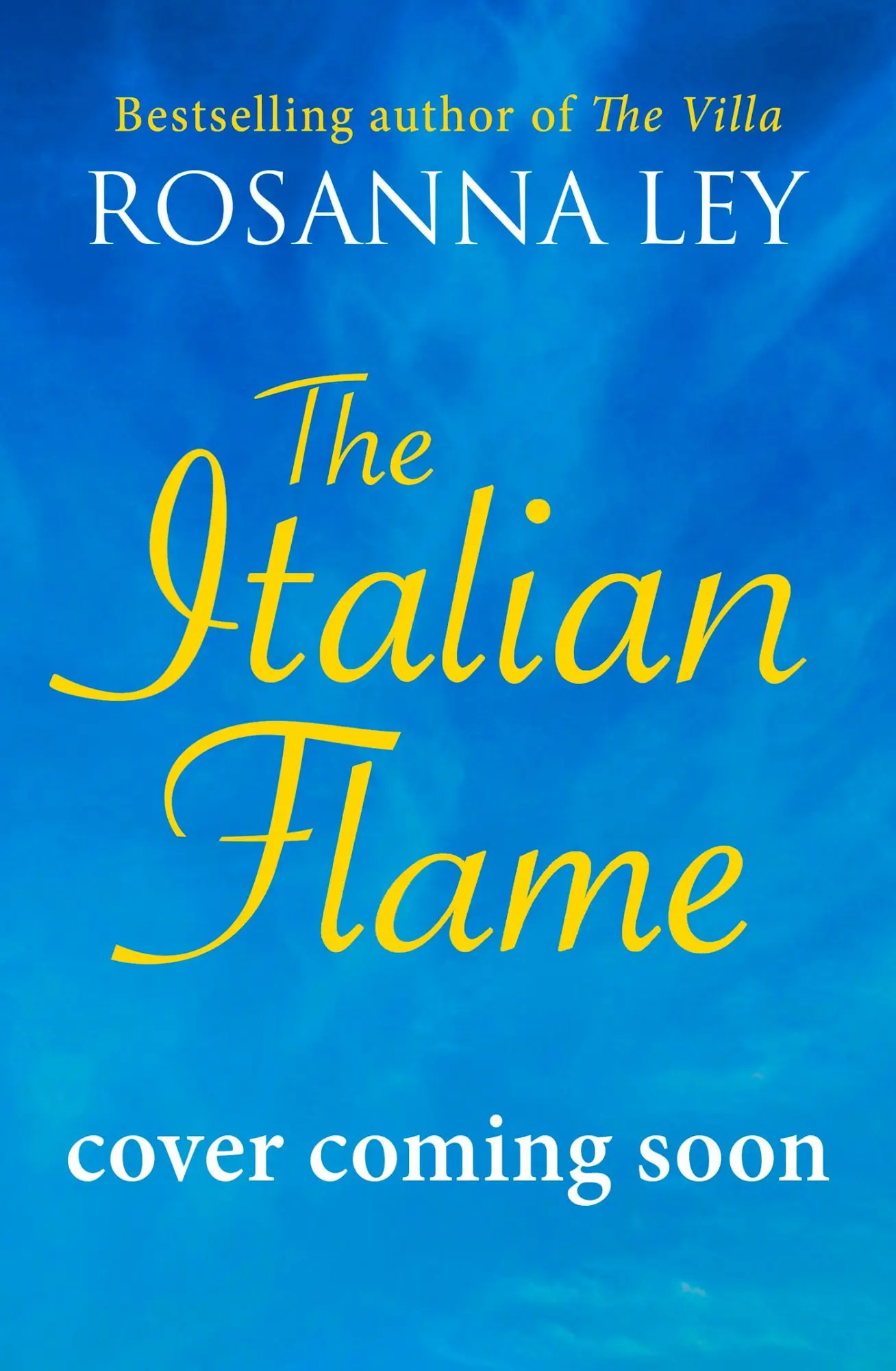 Cover: 9781529427752 | The Italian Flame | Rosanna Ley | Taschenbuch | Englisch | 2025