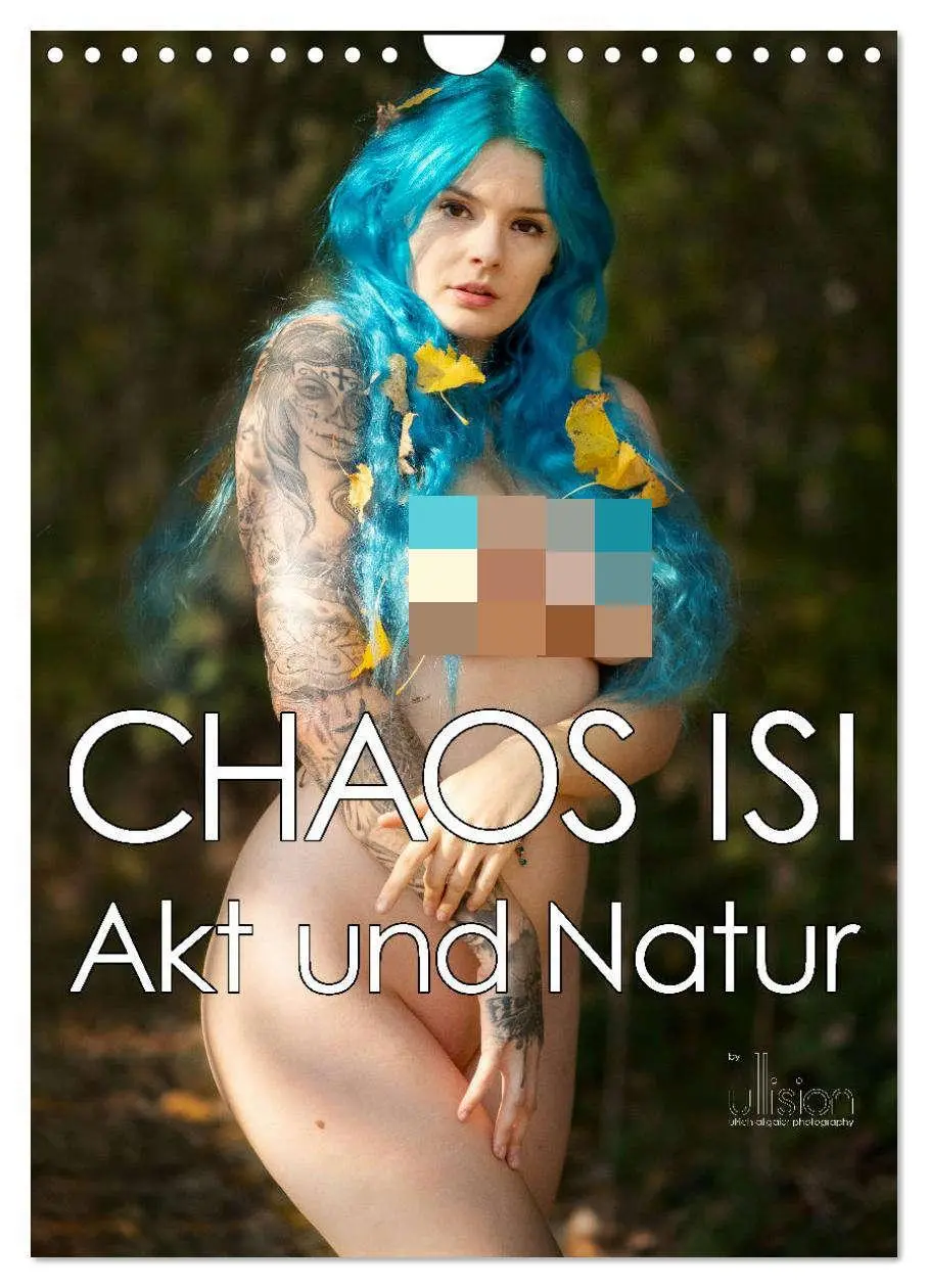 Cover: 9783516287752 | CHAOS ISI - Akt und Natur (Wandkalender 2026 DIN A4 hoch), CALVENDO...