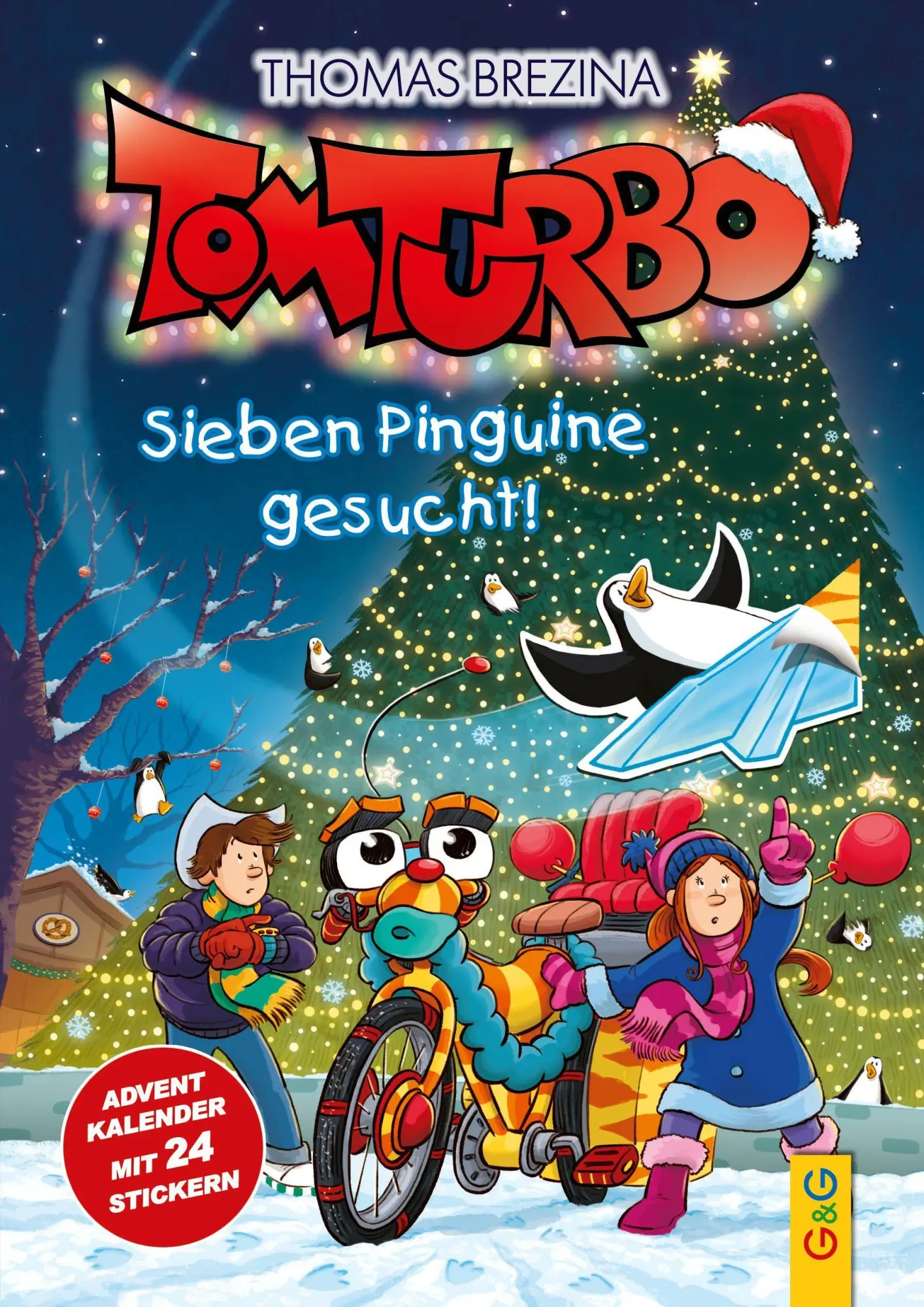 Cover: 9783707427752 | Tom Turbo: Sieben Pinguine gesucht! | Adventkalender mit 24 Stickern