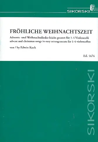 Cover: 9790003037752 | Fröhliche Weihnachtszeit für 1-4 Violoncelli Spielpartitur | Partitur