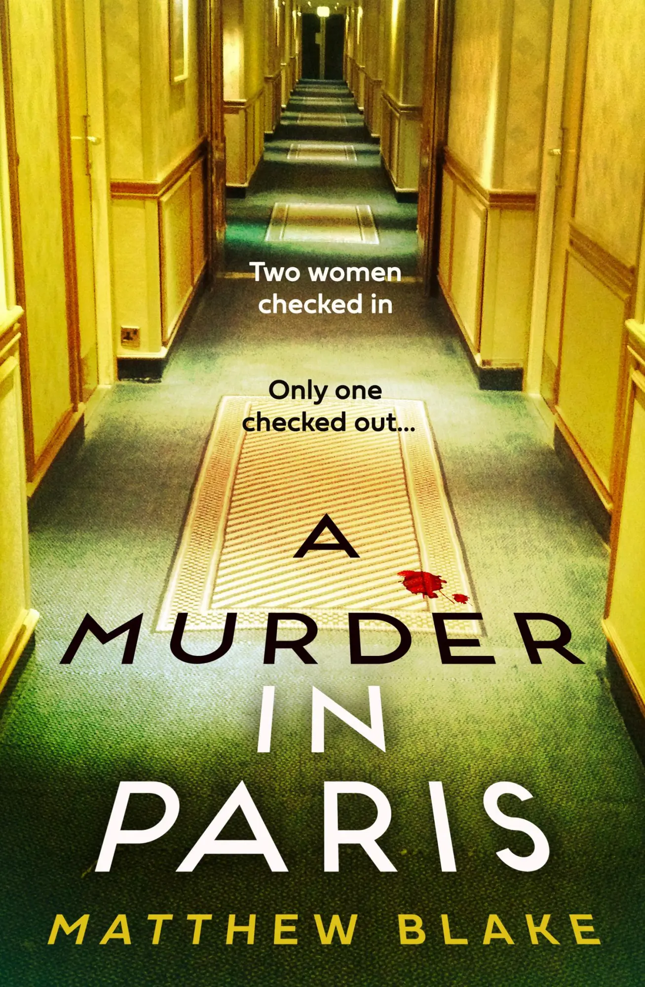 Cover: 9780008607852 | A Murder in Paris | Matthew Blake | Taschenbuch | 368 S. | Englisch
