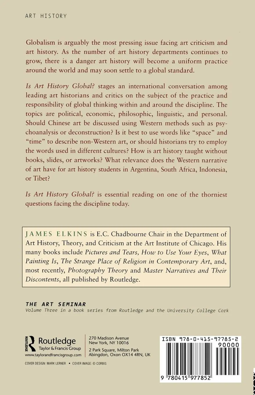 Rückseite: 9780415977852 | Is Art History Global? | James Elkins | Taschenbuch | Englisch | 2006