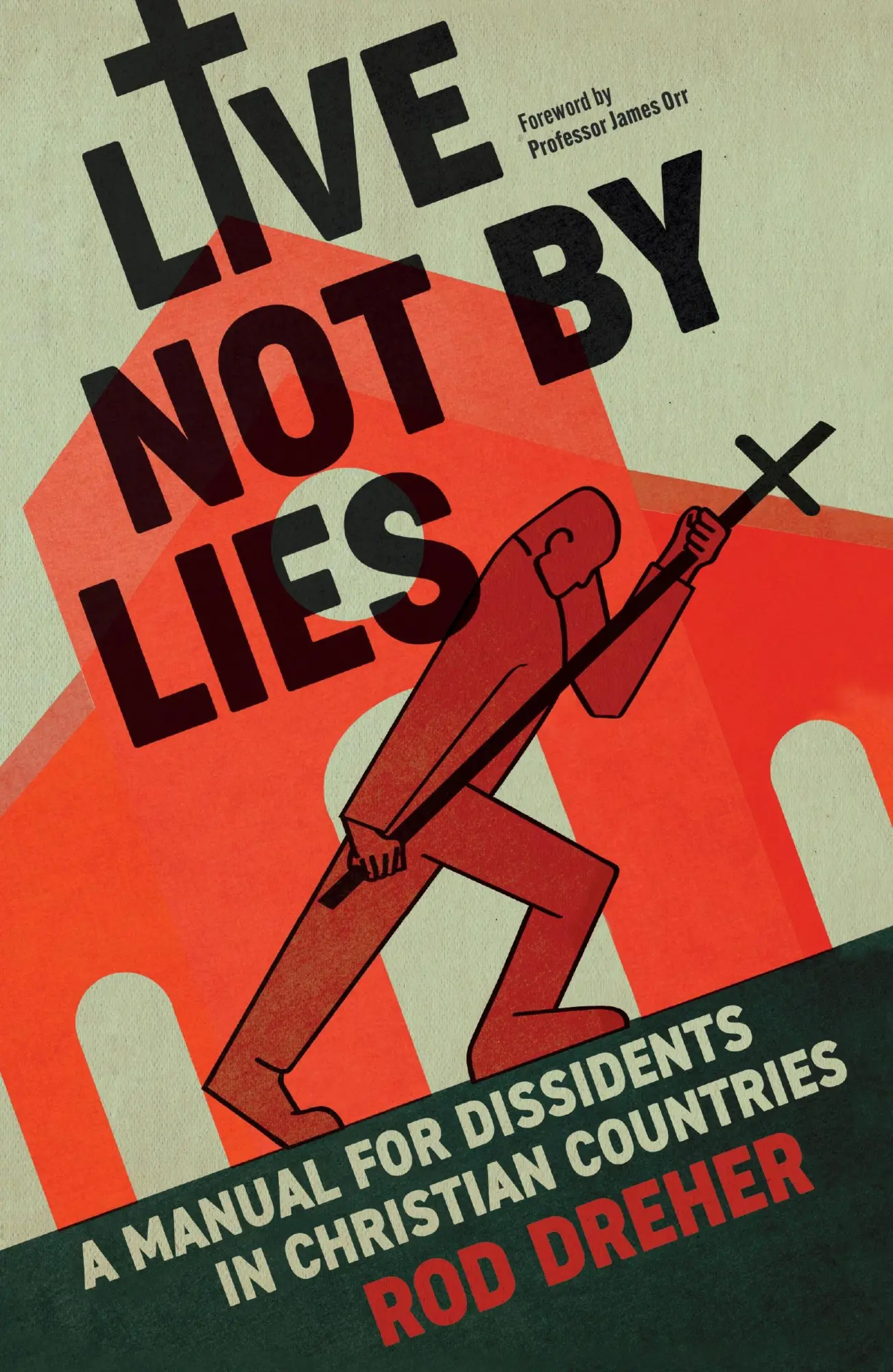 Cover: 9781399807852 | Live Not By Lies (UK EDITION) | Rod Dreher | Taschenbuch | Englisch