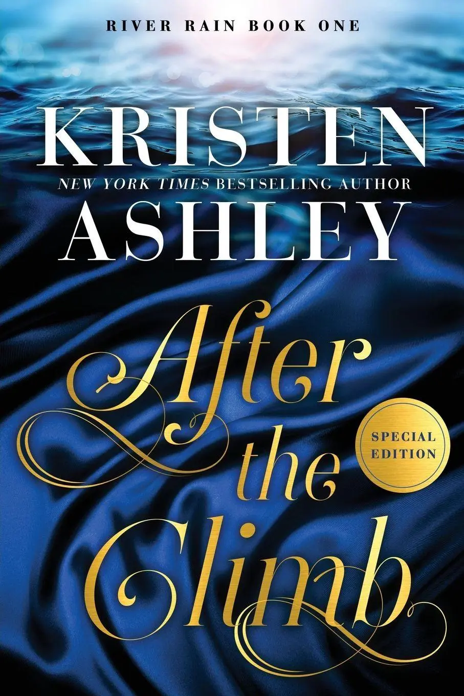 Cover: 9781952457852 | After the Climb | A River Rain Novel | Kristen Ashley | Taschenbuch