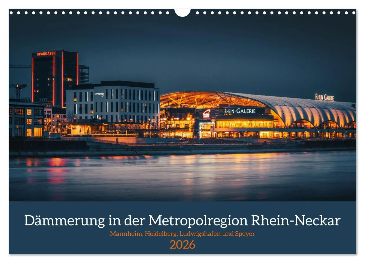 Cover: 9783457257852 | Dämmerung in der Metropolregion Rhein-Neckar (Wandkalender 2026 DIN...