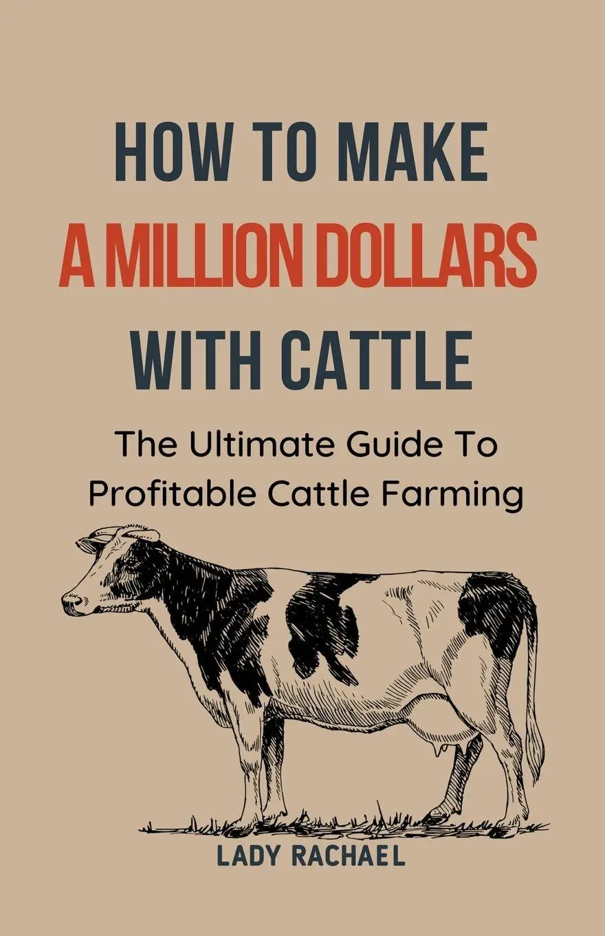 Cover: 9798223797852 | To Make A Million Dollars With Cattle | Lady Rachael | Taschenbuch