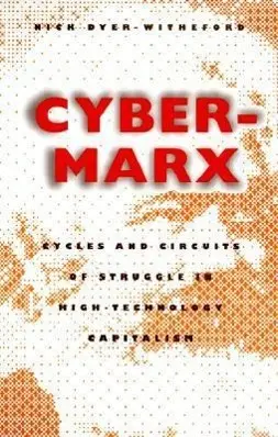 Cover: 9780252067952 | Cyber-Marx | Nick Dyer-Witheford | Taschenbuch | Englisch | 1999