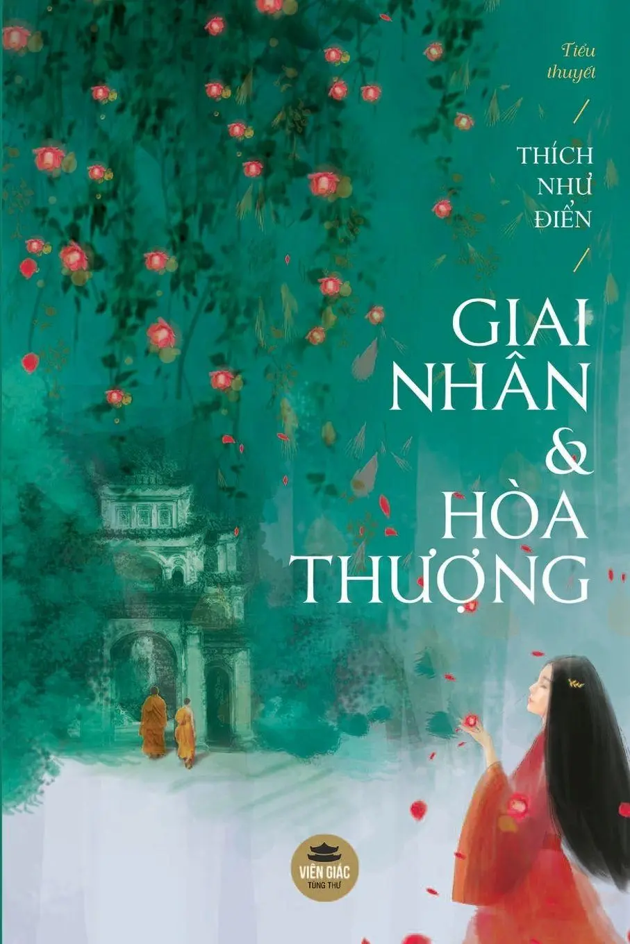 Cover: 9781091977952 | Giai nhân và Hòa th¿¿ng | Thích Nh¿ ¿i¿n | Taschenbuch | Vietnamesisch