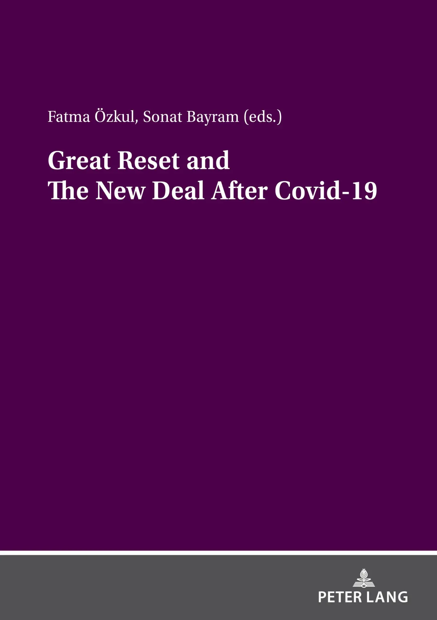 Cover: 9783631867952 | Great Reset and The New Deal After Covid-19 | Sonat Bayram (u. a.)