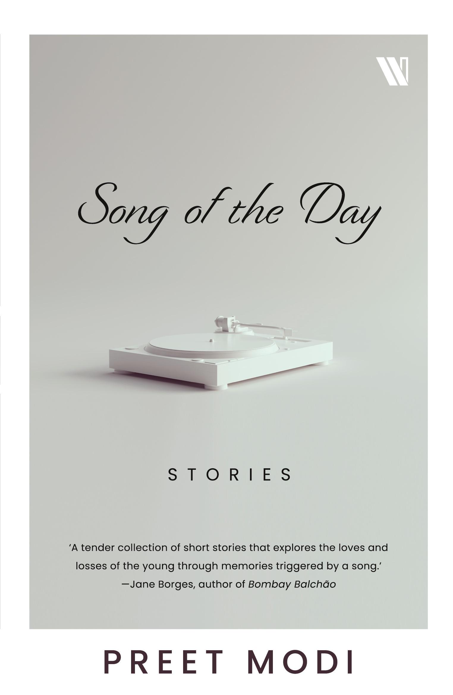 Cover: 9789360457952 | Song of the Day | Stories | Preet Modi | Taschenbuch | Englisch | 2024