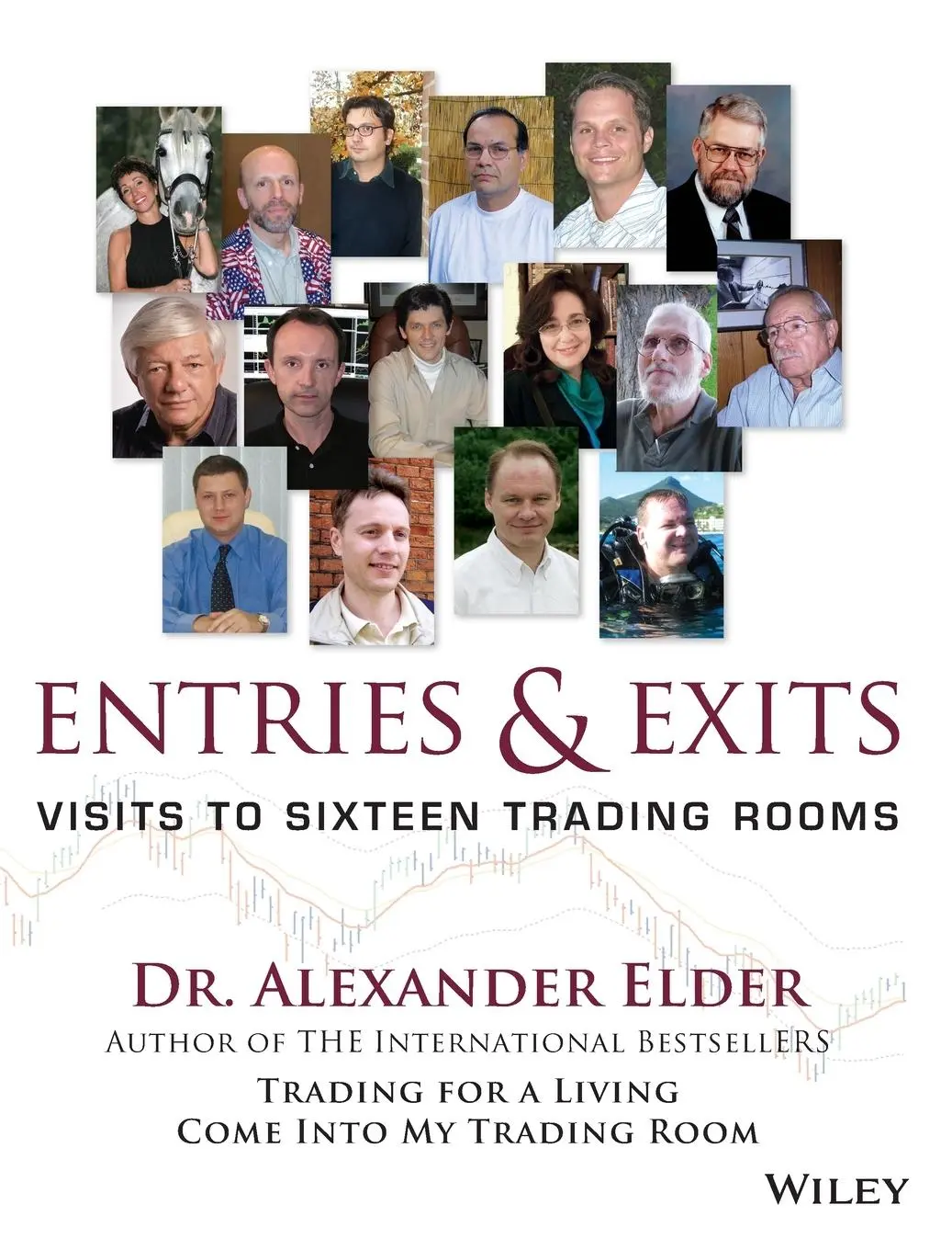 Cover: 9780471678052 | Entries and Exits | Visits to Sixteen Trading Rooms | Alexander Elder