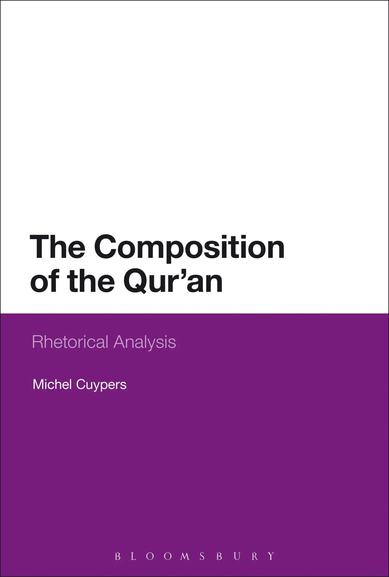 Cover: 9781350008052 | The Composition of the Qur'an | Michel Cuypers | Taschenbuch | 2016