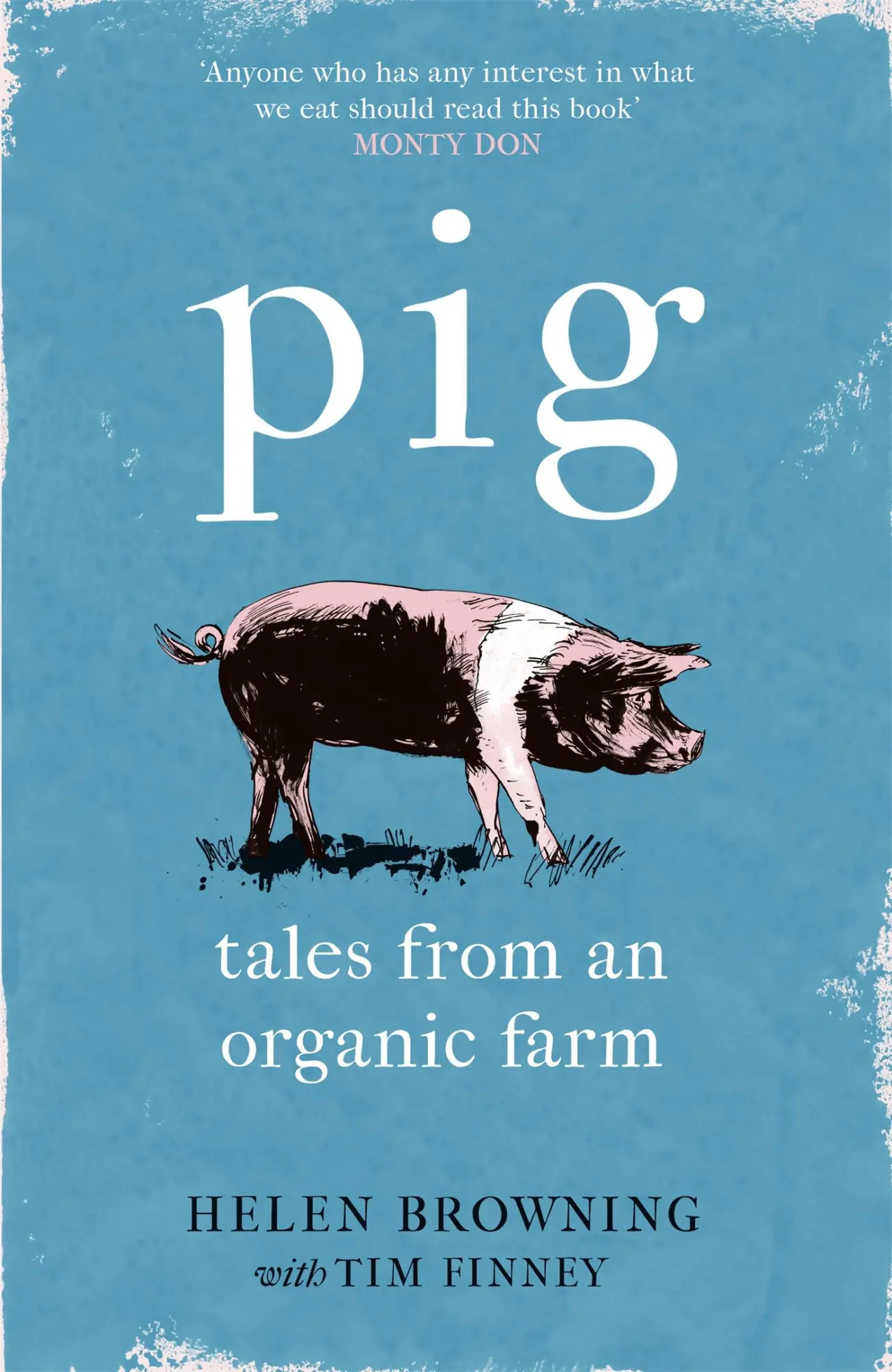 Cover: 9781472258052 | Pig | Tales from an Organic Farm | Helen Browning (u. a.) | Buch