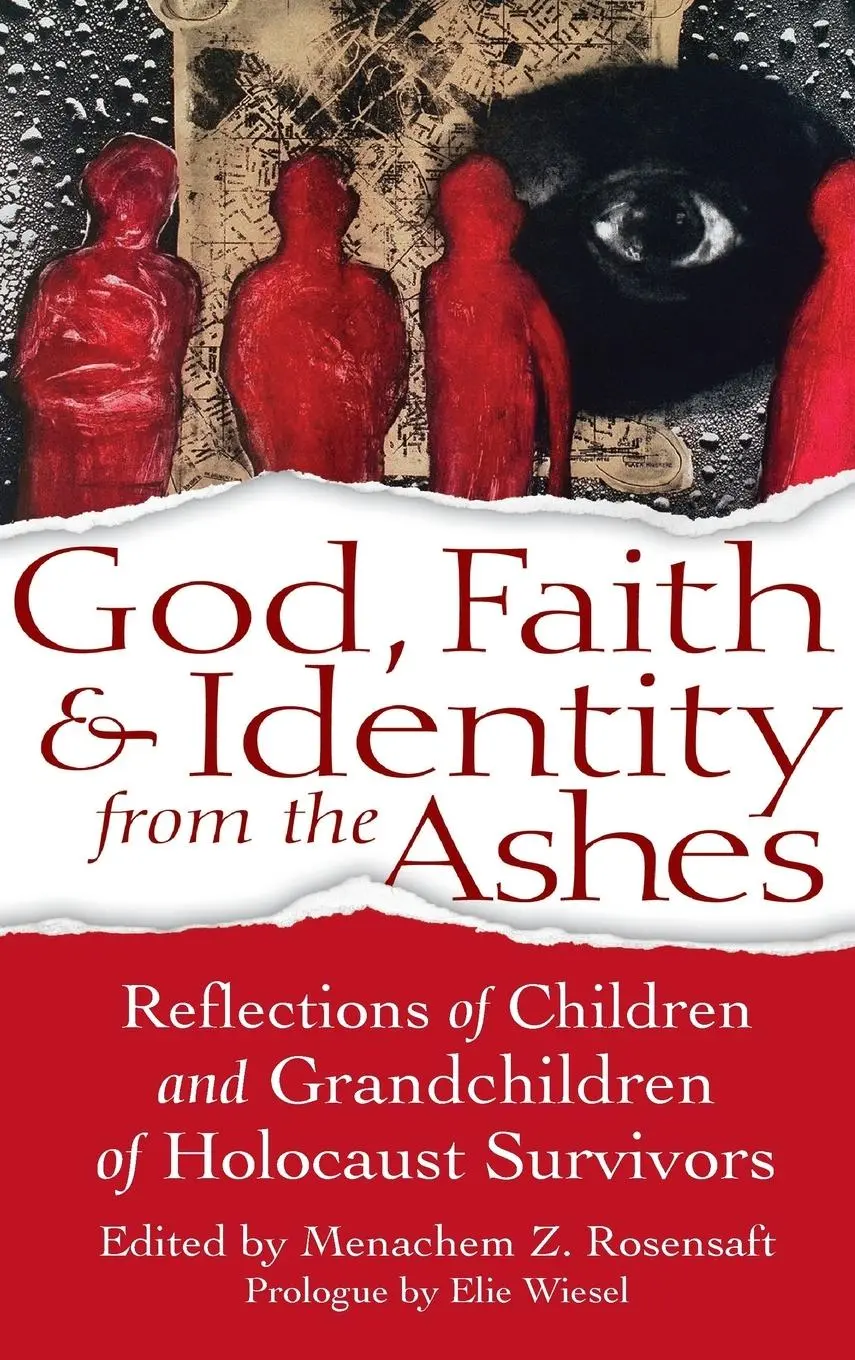 Cover: 9781580238052 | God, Faith &amp; Identity from the Ashes | Menachem Z Rosensaft | Buch