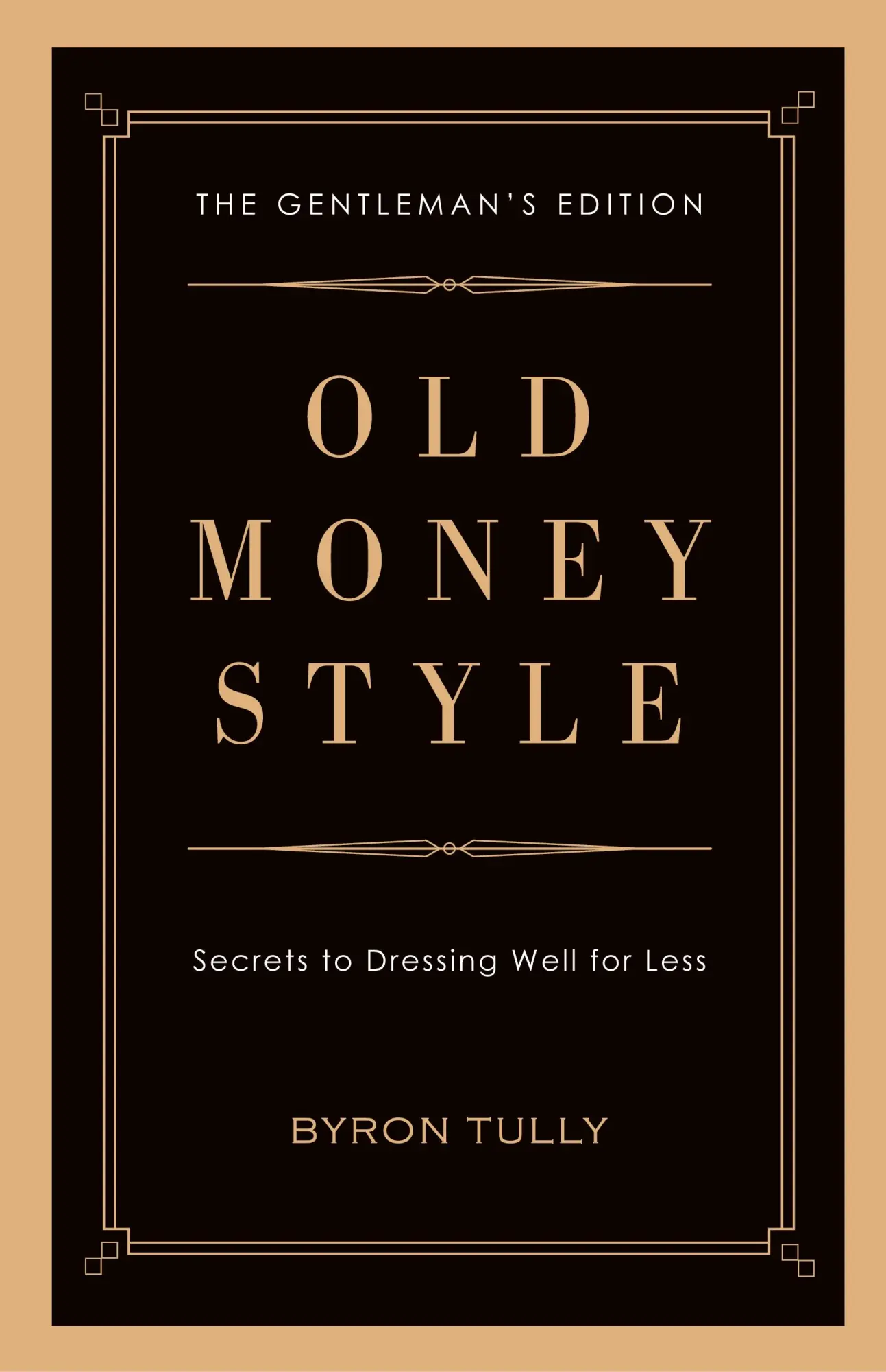 Cover: 9781950118052 | Old Money Style | Byron Tully | Buch | Gebunden | Englisch | 2020