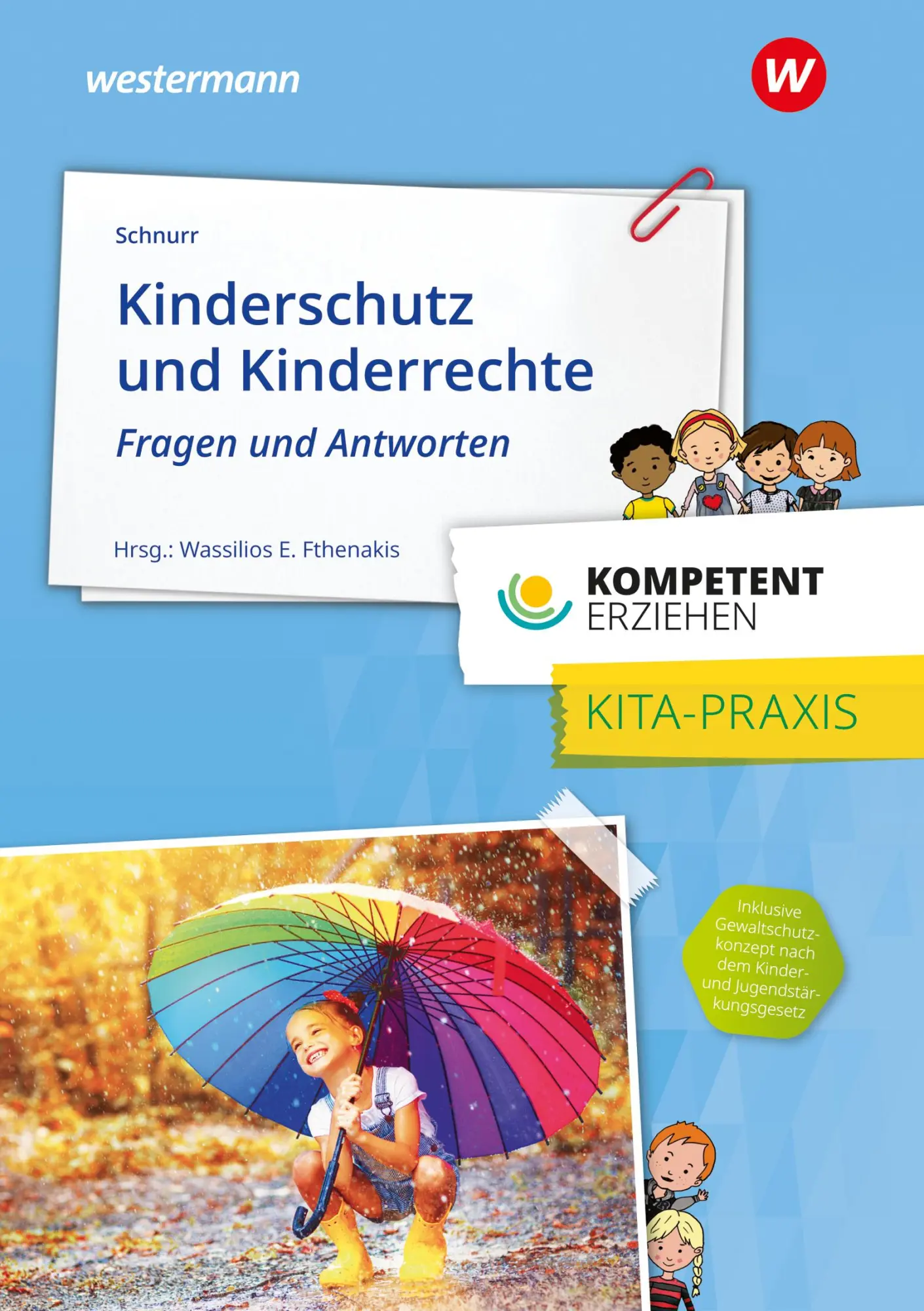 Cover: 9783427128052 | Kinderschutz und Kinderrechte | Heike Schnurr | Taschenbuch | 116 S.