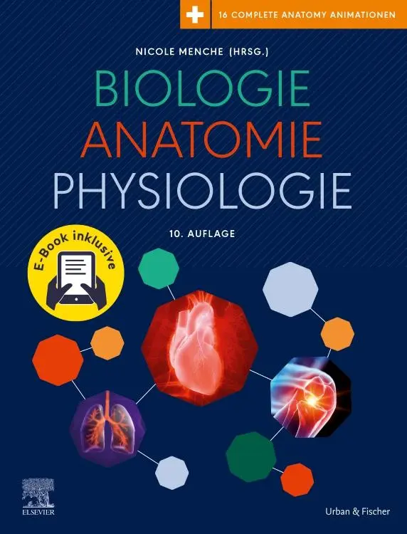 Cover: 9783437268052 | Biologie Anatomie Physiologie + E-Book | Nicole Menche | Buch | XII