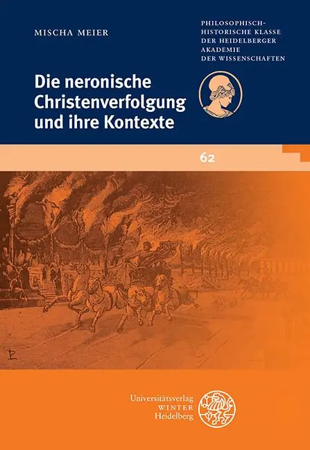Cover: 9783825348052 | Die neronische Christenverfolgung und ihre Kontexte | Mischa Meier
