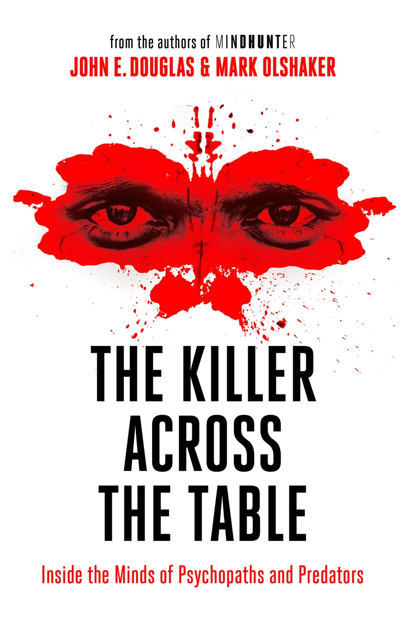 Cover: 9780008338152 | The Killer Across the Table | John E. Douglas (u. a.) | Taschenbuch Cover: 9780008338152 | The Killer Across the Table | John E. Douglas (u. a.) | Taschenbuch