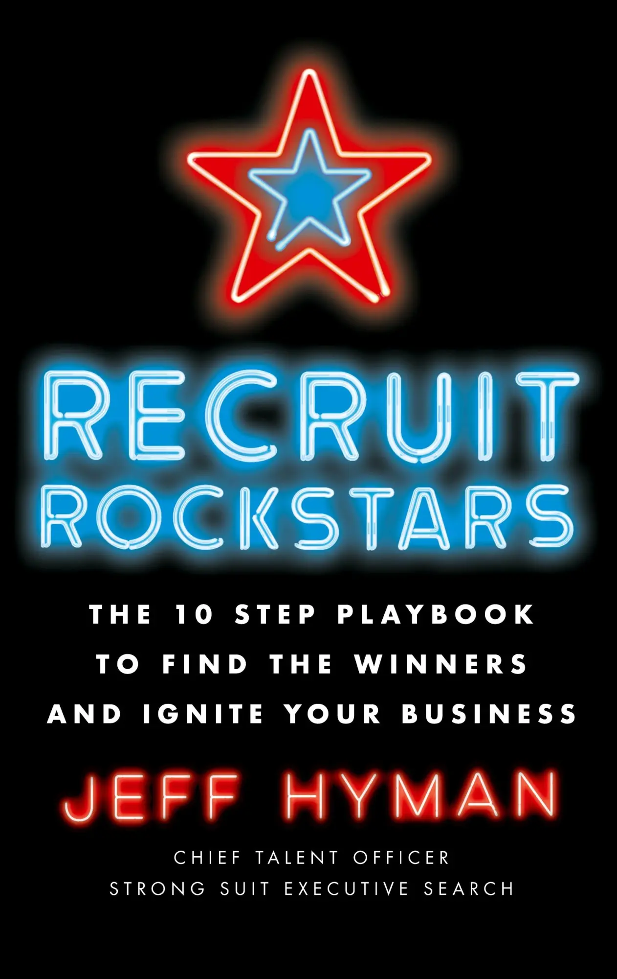 Cover: 9781619618152 | Recruit Rockstars | Jeff Hyman | Buch | Gebunden | Englisch | 2017