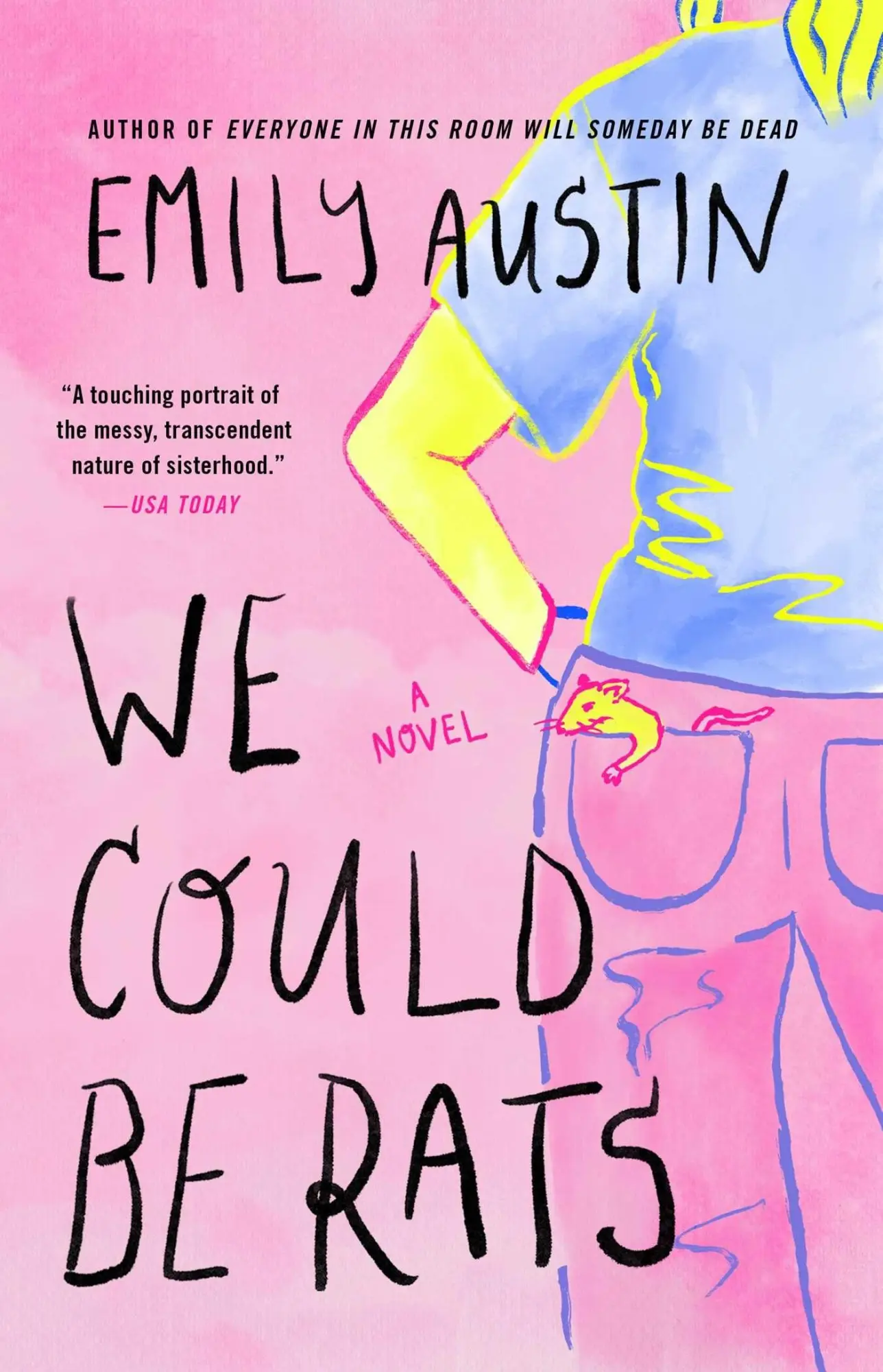 Cover: 9781668058152 | We Could Be Rats | A Novel | Emily Austin | Taschenbuch | Englisch