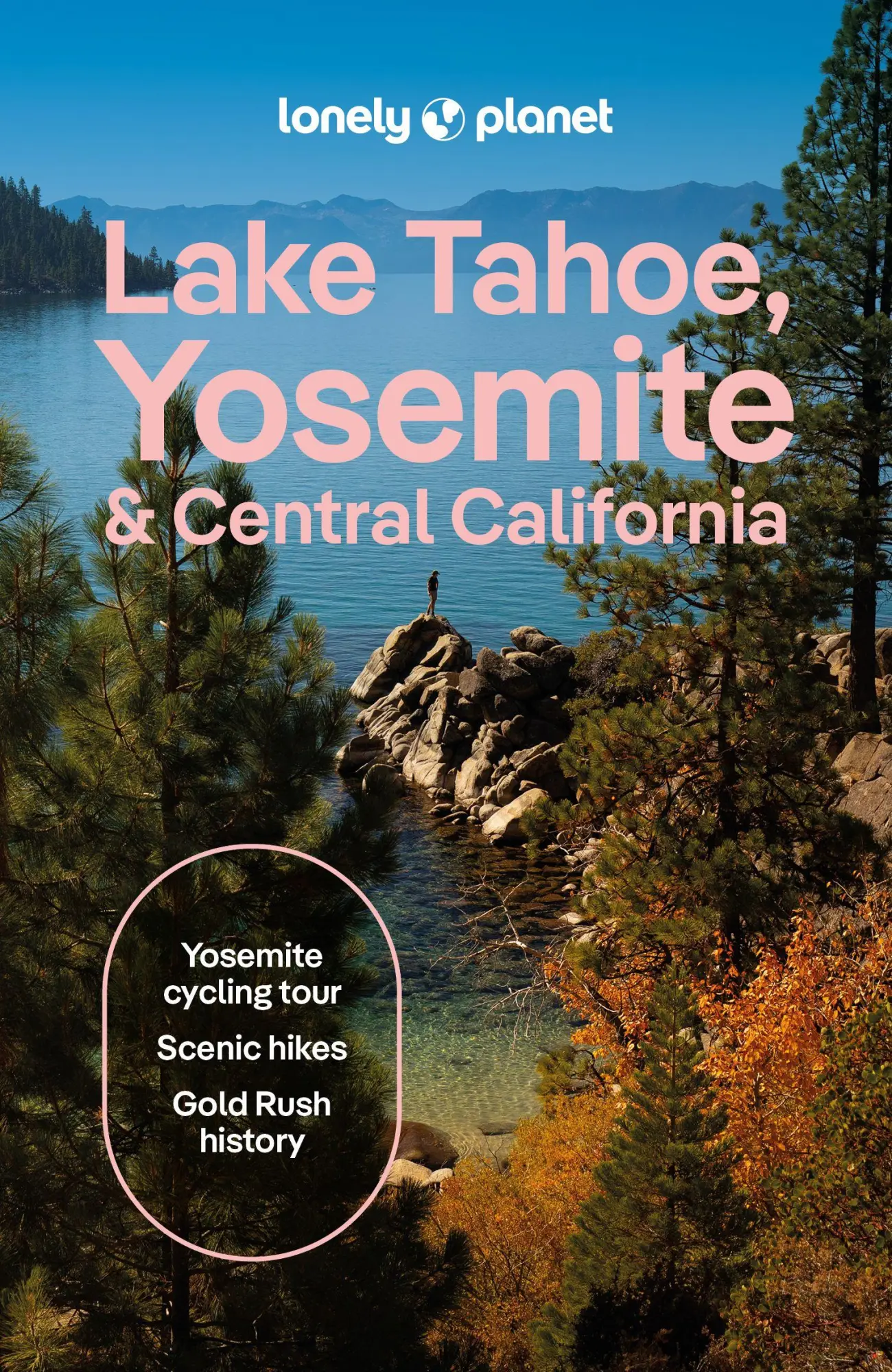 Cover: 9781837588152 | Lonely Planet Lake Tahoe, Yosemite and Central California | Buch
