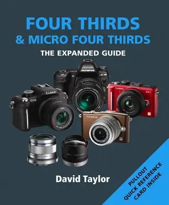 Cover: 9781907708152 | Four Thirds &amp; Micro Four Thirds | David Taylor | Taschenbuch | 2011