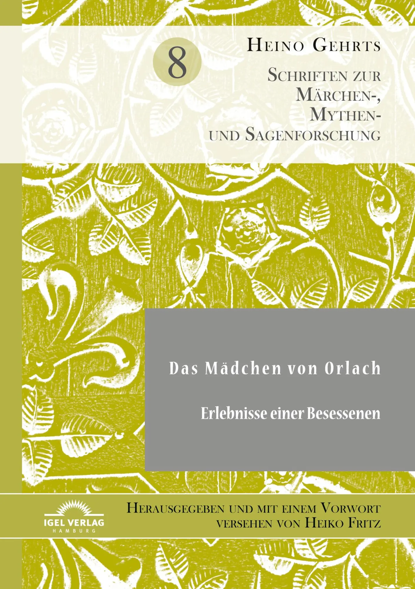 Cover: 9783948958152 | Das Mädchen von Orlach. Erlebnisse einer Besessenen | Gehrts (u. a.)