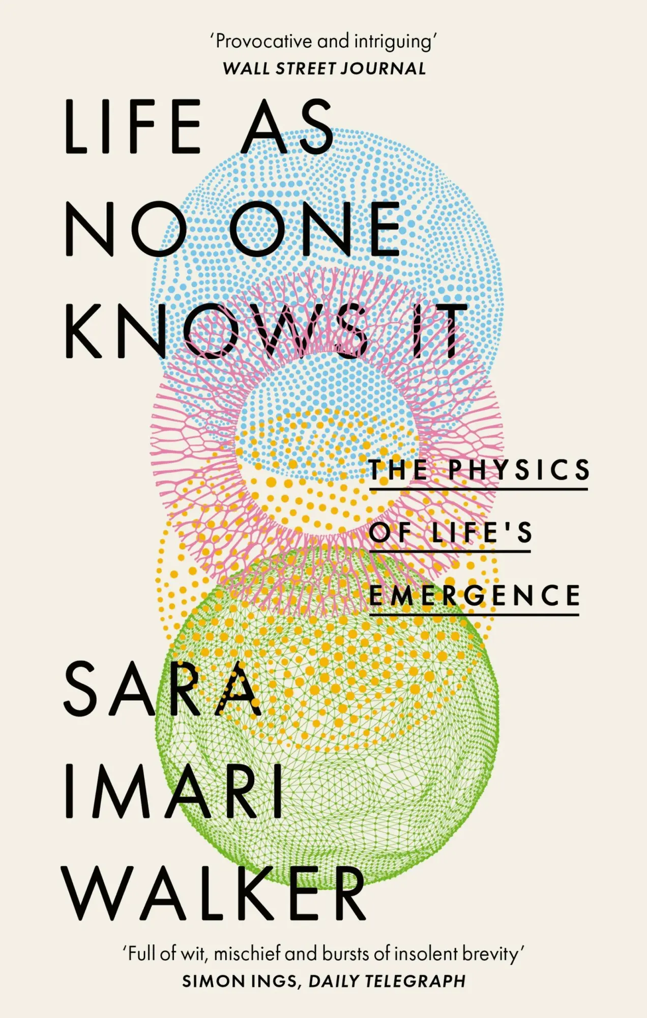 Cover: 9780349128252 | Life As No One Knows It | The Physics of Life's Emergence | Walker