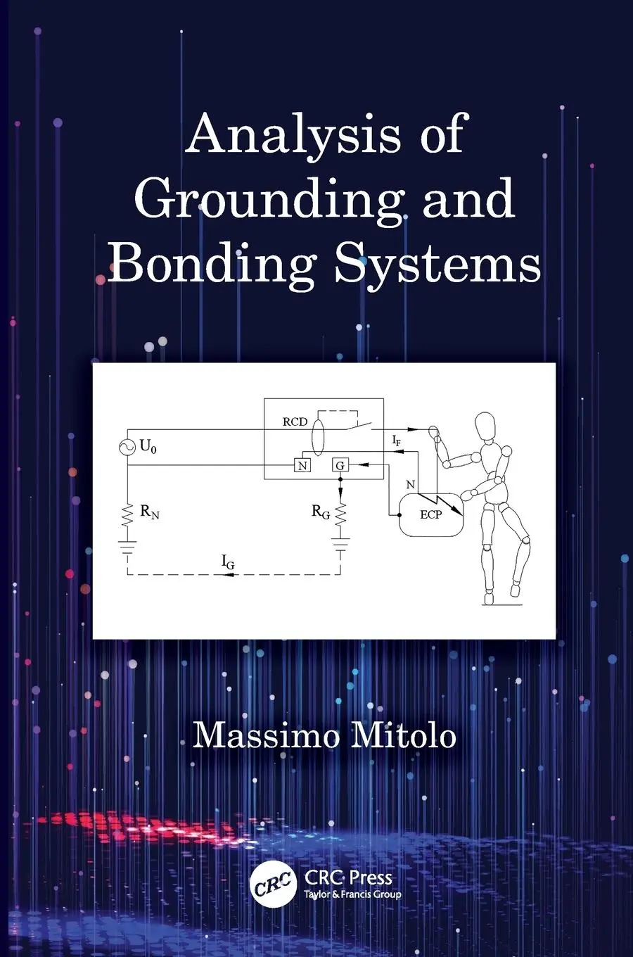 Cover: 9780367498252 | Analysis of Grounding and Bonding Systems | Massimo Mitolo | Buch