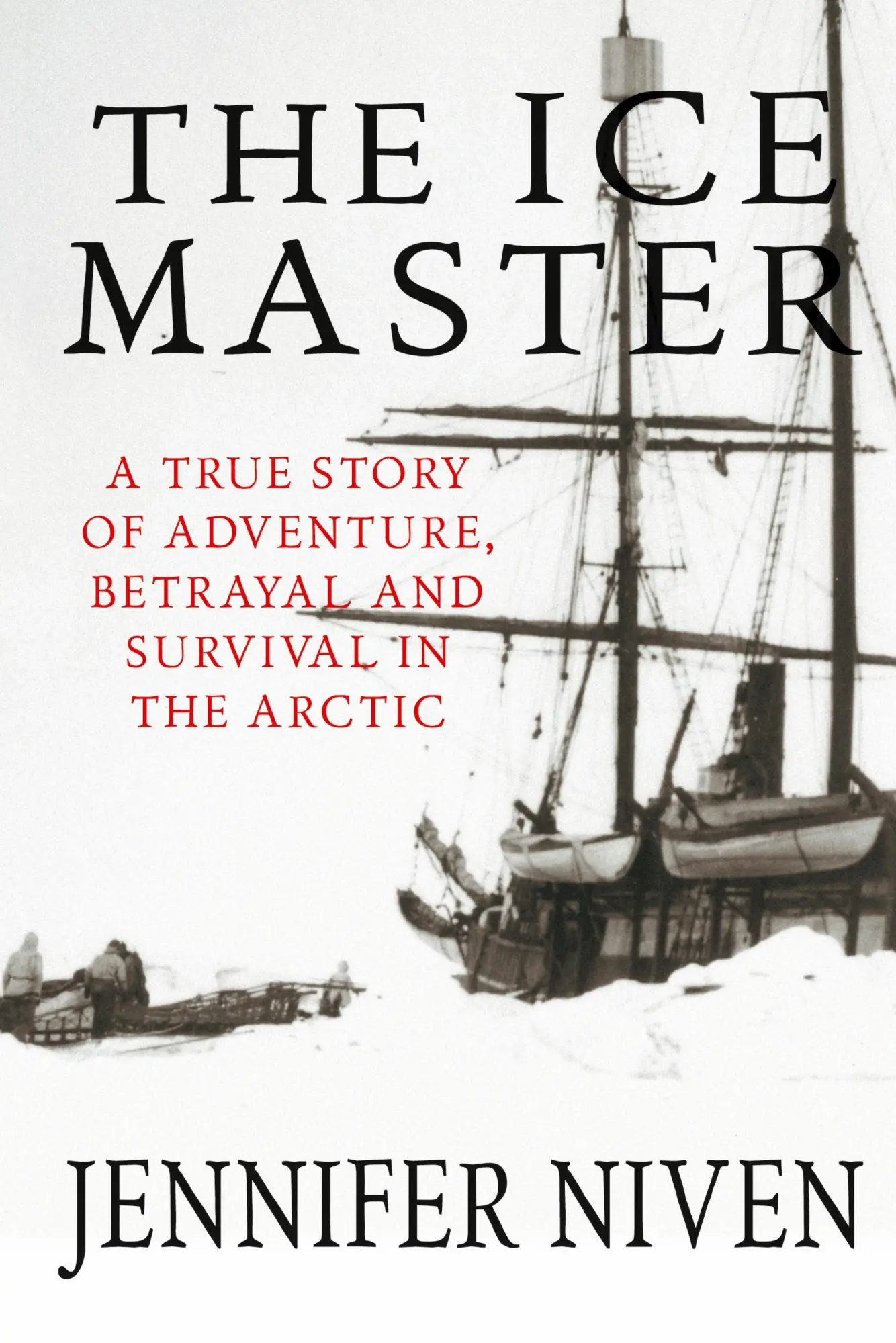 Cover: 9780230768352 | The Ice Master | Jennifer Niven | Taschenbuch | Englisch | 2012