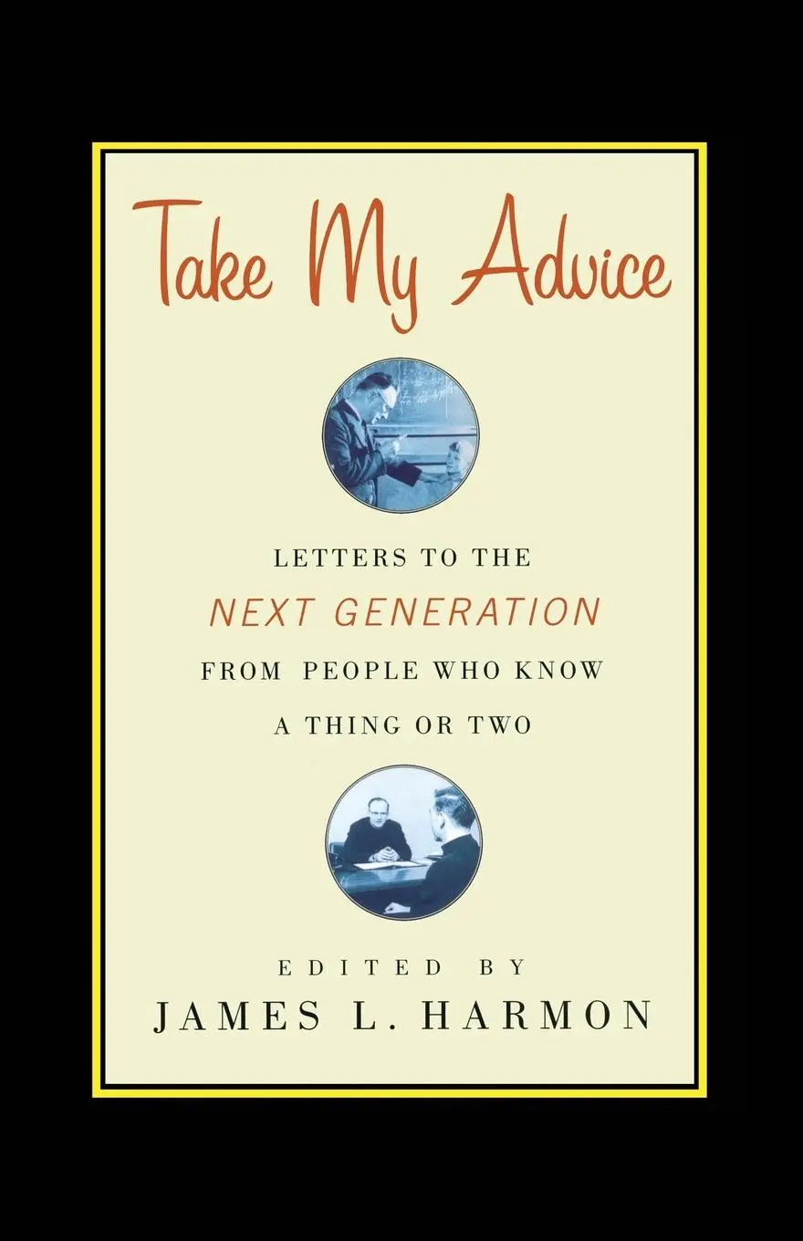 Cover: 9781416578352 | Take My Advice | James L. Harmon | Taschenbuch | Paperback | Englisch
