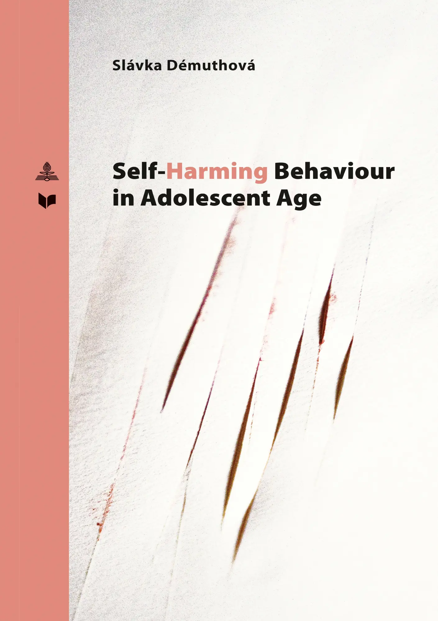 Self-Harming Behavior in Adolescent Age