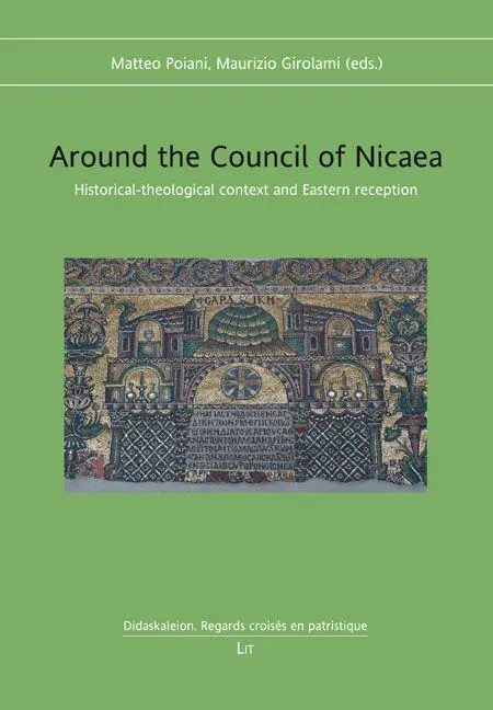Around the Council of Nicaea
